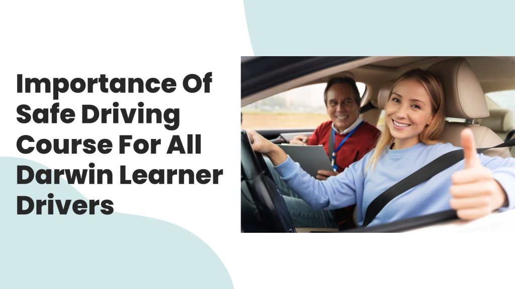 Safe Driving Course Darwin